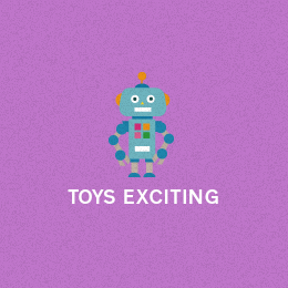 TOYS EXCITING